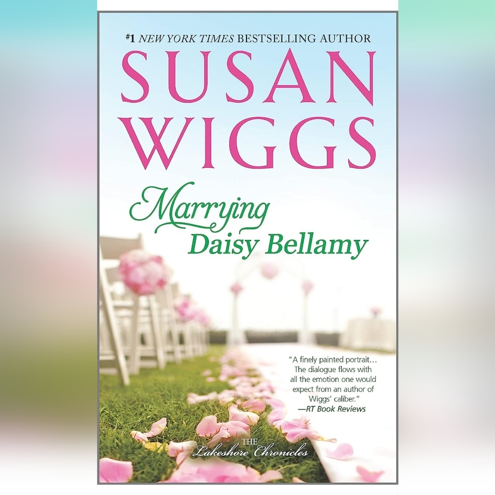 Susan Wiggs - Mareying Daisy Bellamy